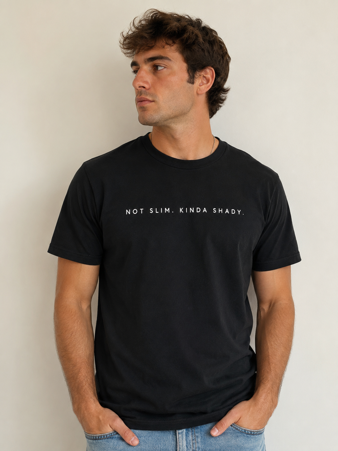 Not Slim. Kinda Shady. Tee